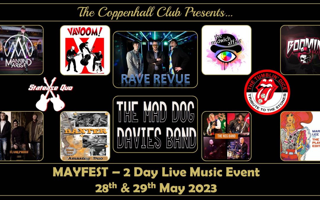 The Coppenhall Club MAYFEST – 2 Day Live Music Event