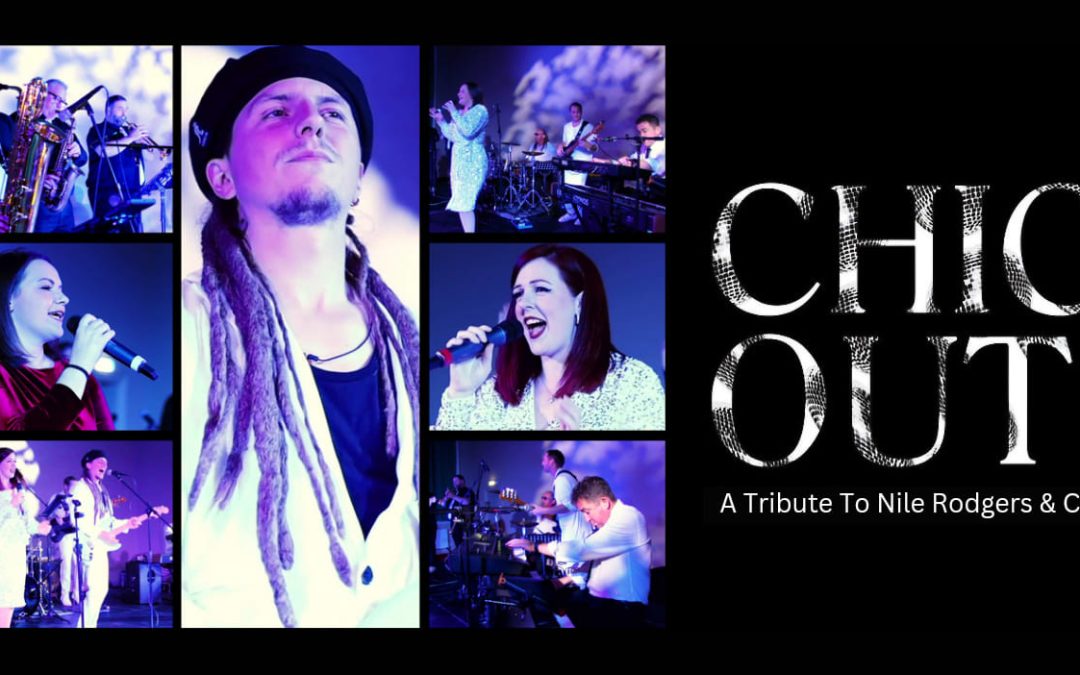 Chic Out – A Tribute To Chic & Nile Rodgers