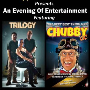 Chubby GC & Trilogy - Sunday 26th October