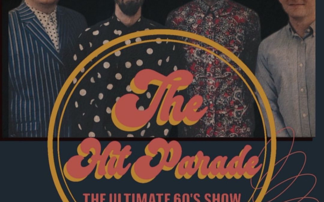 The Hit Parade Ultimate 60’s Show
